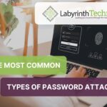 The Most Common Types of Password Attacks